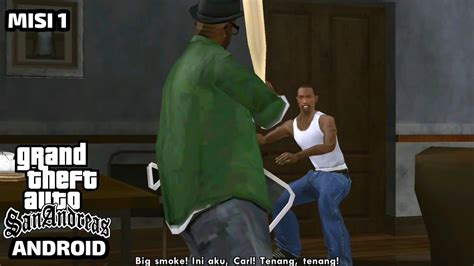 Gta San Andreas Android Misi Big Smoke Sweet Dan Kendl