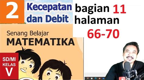 Matematika Kelas Bab Halaman Kecepatan Dan Debit Bse K