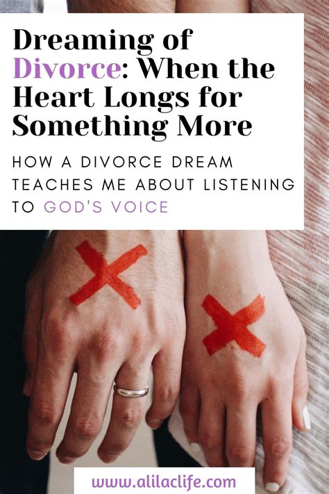 Dreaming of Divorce: When the Heart Longs for Something More - a lilac life