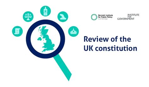 The UK constitution: the need for review - Bennett Institute for Public ...