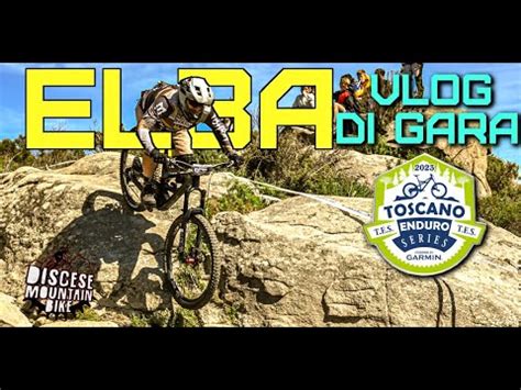 Vlog Gara Isola D Elba Toscano Enduro Series Youtube