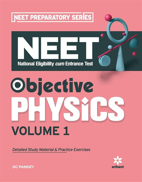 Objective Physics For NEET Vol 1 2021 D C Pandey 9789324196965