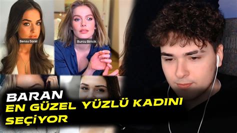 BARAN EN GÜZEL YÜZLÜ KADINI SEÇİYOR barankusss YouTube