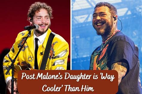 Post Malone’s Daughter is ‘Way Cooler’ Than Him, but She ‘Took a Little