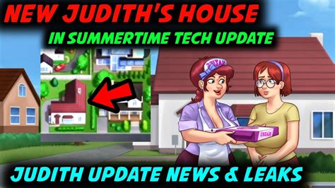 NEW JUDITH HOUSE IN TECH UPDATE MAP JUDITH UPDATE SUMMERTIME SAGA