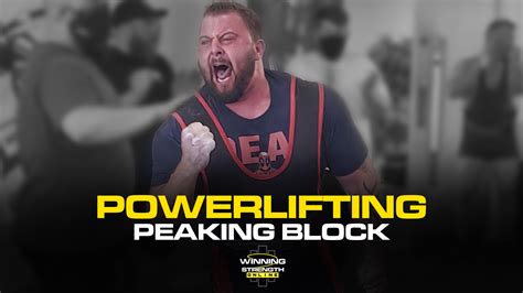 Winning Strength Blueprint Powerlifting Peaking Block Is On