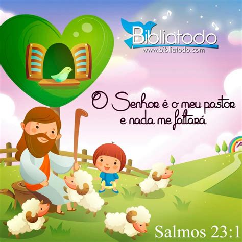 O Senhor é o meu pastor e nada me faltará IMAGENS BIBLICAS