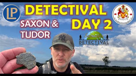 DETECTIVAL Day 2 Unearthing Saxon Tudor Metal Detecting UK XP