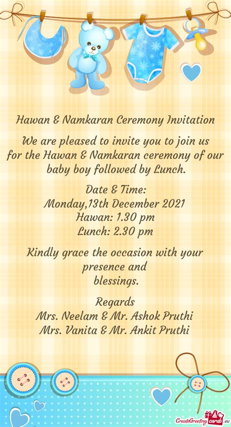 We Are Pleased To Invite You To Join Us For The Hawan Namkaran