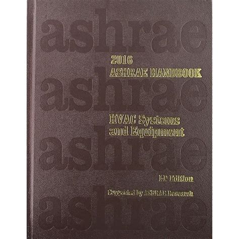 Buy Ashrae Handbook 2016 Heating Ventilating And Air Conditioning