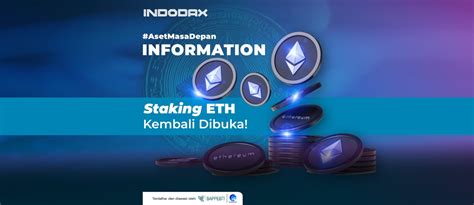 Staking Eth Dengan Indodax Earn Kembali Dibuka