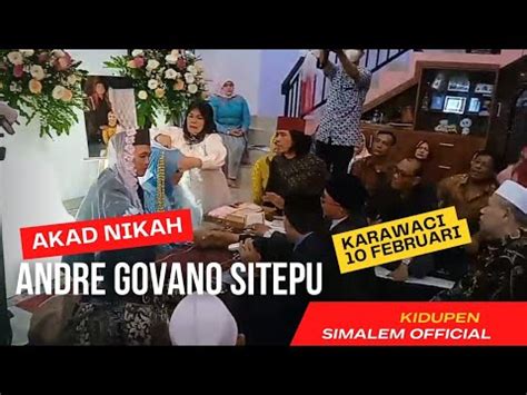 Akad Nikah Andre Govano Sitepu Anak Pupus Jusup Sitepu Roslina Br