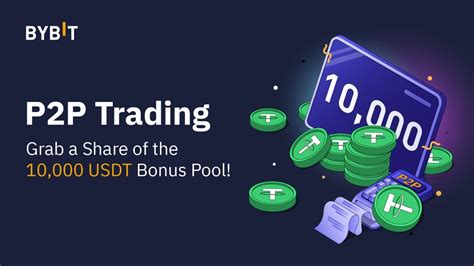 💰p2p Trade With Me Grab A Share Of The 10 000 Usdt Bonus Pool R Bybit