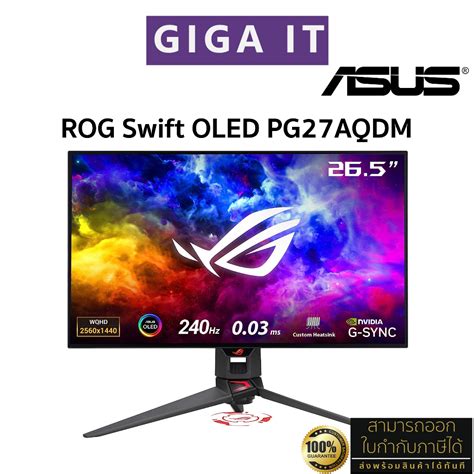 Asus Monitor Rog Swift Oled Pg27aqdm Oled จอมอร์นิเตอร์ 27 2k Wqhd0