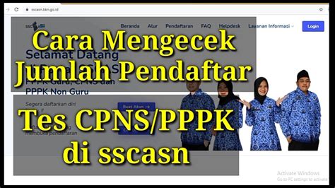 Cara Melihat Jumlah Pendaftar Tes CPNS PPPK 2021 Di Sscasn YouTube