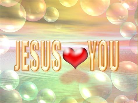 Jesus Loves You Wallpapers Wallpaper Cave