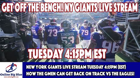 New York Giants Live Stream Tuesday 4 15pm Est How The Gmen Can Get Back On Track Vs The