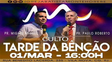 Culto Tarde Da Ben O Ibmh Youtube