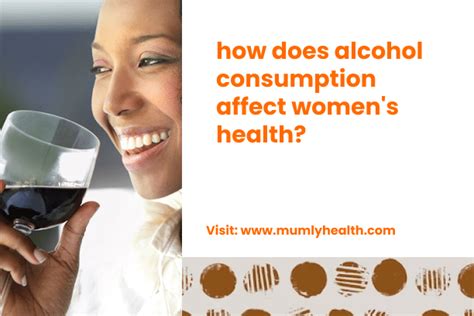 How Does Alcohol Consumption Affect Womens Health