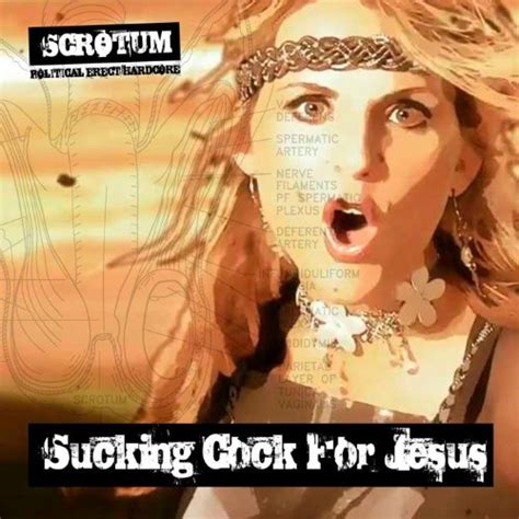 Sucking Cock For Jesus Scrotum Digital Music