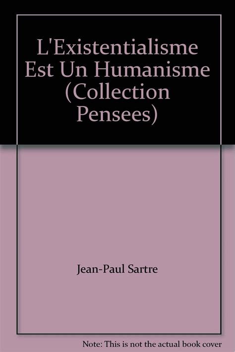 L Existentialisme Est Un Humanisme Collection Pensees Jean Paul