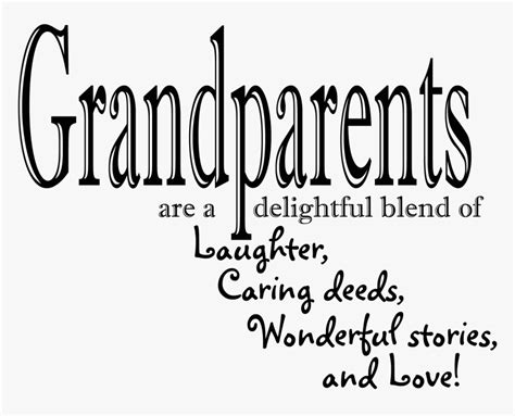 Family Grandparents Quotes, HD Png Download , Transparent Png Image - PNGitem