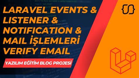 Laravel Dersleri Yebp Laravel Events Listener Notification