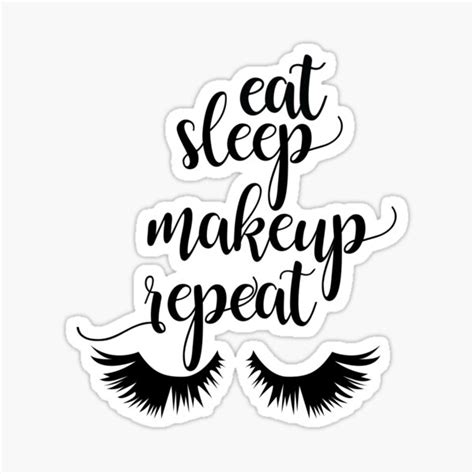 "Eat Sleep Makeup Repeat" Sticker for Sale by ElysianArt | Redbubble