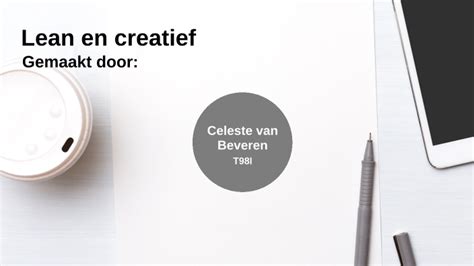 Lean En Creatief By Celeste Van Beveren On Prezi