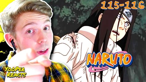 NEJI HAS MY RESPECT Naruto Episodes 115 116 REACTION YouTube