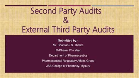 Second Party Audit And External Third Party Audit Ppt