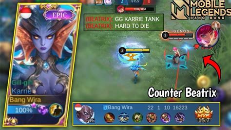 How To Counter Beatrix With Karrie Item Tank Karrie Best Build 2022 Mobile Legends Youtube