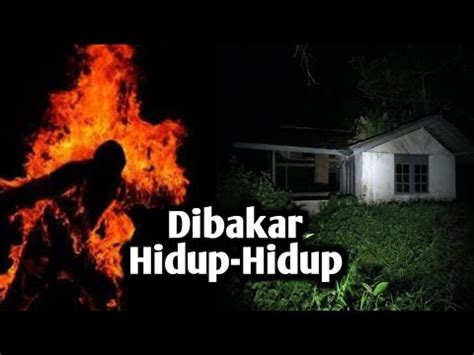 KAMPUNG MATI SINTANG Kisah Dukun Dibakar Hidup Hidup YouTube