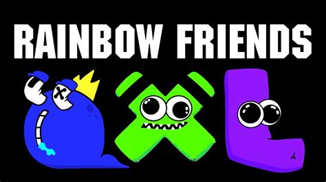 Alphabet Lore Rainbow Friends YouTube