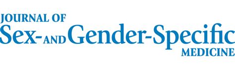 Journal Of Sex And Gender Specific Medicine Official Journal Of The