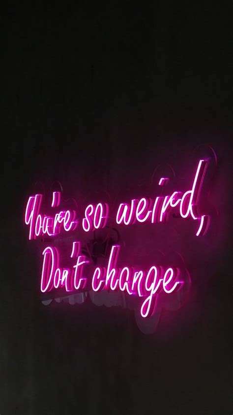 Pin By Zishan On Tumblr Neon Signs Quotes Neon Signs Sign Quotes