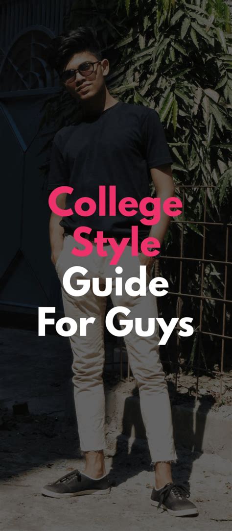College Style Tips For Guys To Upgrade The Style College Outfits Men