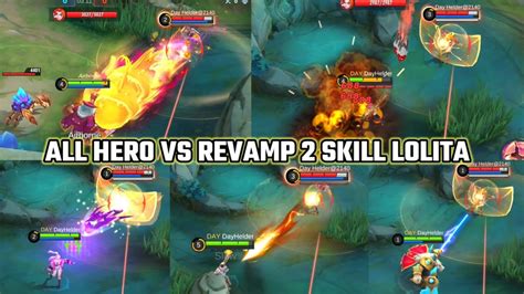 ALL HERO VS REVAMP SKILL 2 LOLITA GILA SEMUA SKILL BISA DI PANTULIN