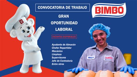 Grupo Bimbo Abre Bolsa De Trabajo En Edomex Y CDMX 2023 2024 Enero 2025