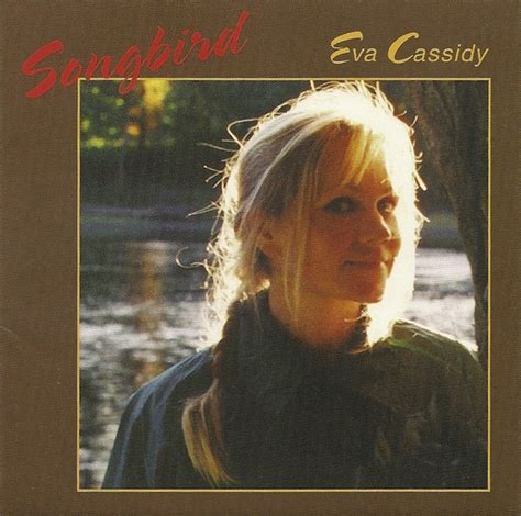 Eva Cassidy Songbird Cd Discogs