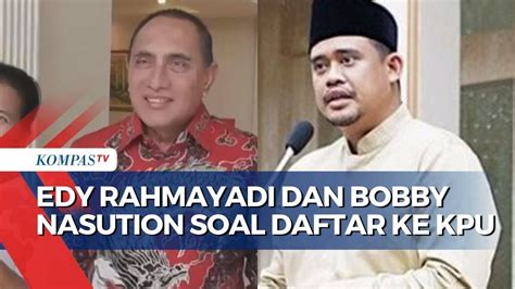 Pilgub Sumut Edy Rahmayadi Daftar Ke Kpu Hari Terakhir Bobby Nasution