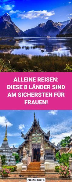 Alleine Reisen Solo Travel Tipps Reiseziele Inspiration Ideen