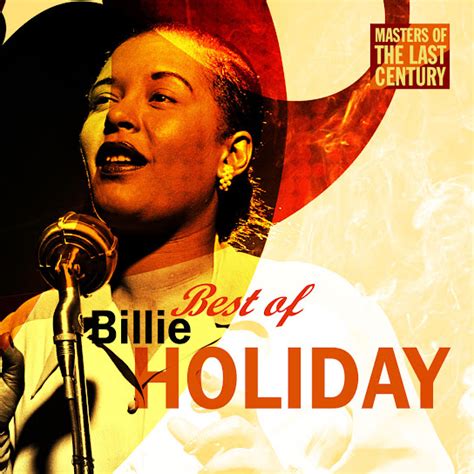 Masters Of The Last Century Best Of Billie Holiday