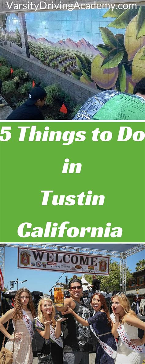 5 Things to do in Tustin California - Varsity Driving Academy