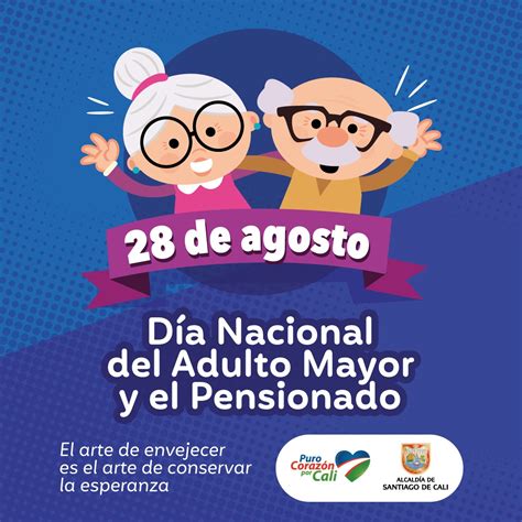 Cali Unida En La Celebración Del Día Del Adulto Mayor Y El Pensionado Asocapitales