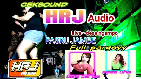 HRJ AUDIO MALANG LIVE IN PASRU JAMBE FEAT PARGOY Bella Barbie Dan