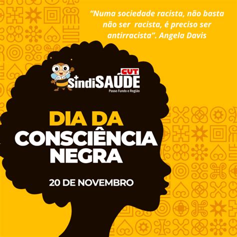 Dia Da Consci Ncia Negra Sindisa De Passo Fundo