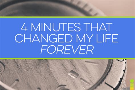 4 Minutes That Changed My Life Forever - Frugal Rules