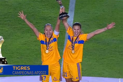 Tigres Son Las Campeonas De La Liga Mx Femenil Apertura 2022 Pase A Gol