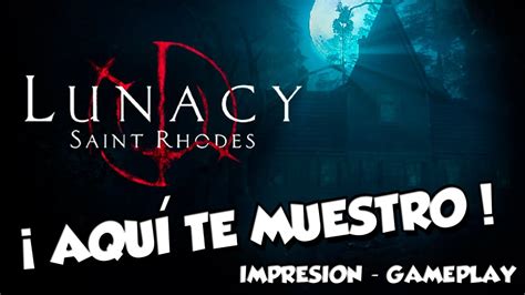 Lunacy Saint Rhodes Un Pueblo Fantasma Review Gameplay Espa Ol Youtube